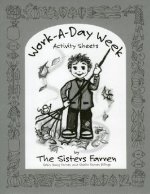 Work-A-Day Week Activity Sheets