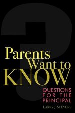 Parents Want to Know