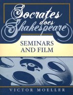 Socrates Does Shakespeare