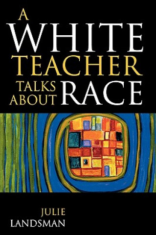 White Teacher Talks about Race