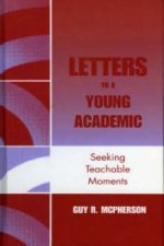 Letters to a Young Academic