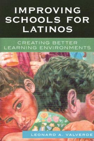 Improving Schools for Latinos