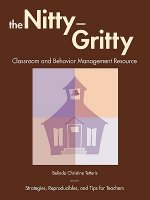 Nitty-Gritty Classroom and Behavior Management Resource