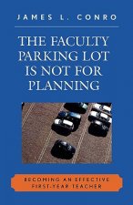 Faculty Parking Lot Is Not for Planning