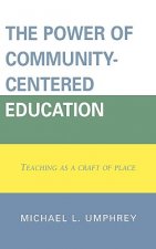 Power of Community-Centered Education