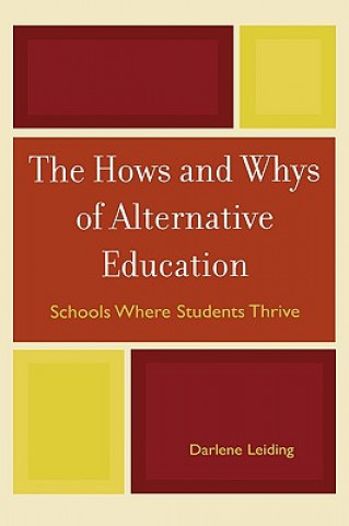 Hows and Whys of Alternative Education