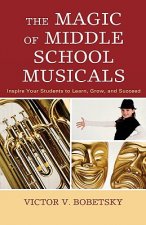 Magic of Middle School Musicals
