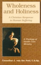 Wholeness and Holiness