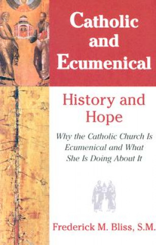 Catholic & Ecumenical