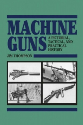 Machine Guns