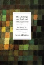 Challenge and Burden of Historical Time