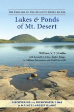 College of the Atlantic Guide to the Lakes and Ponds of Mt. Desert