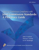 Assuring Continuous Complicance with Joint Commission Standards