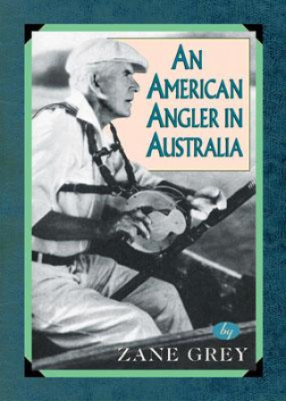 American Angler In Australia