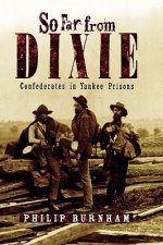 So Far from Dixie