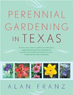 Perennial Gardening in Texas