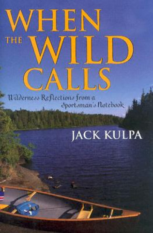 When the Wild Calls