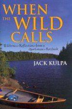 When the Wild Calls
