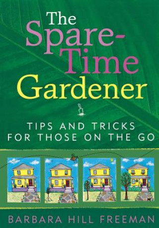 Spare-Time Gardener
