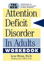 New Attention Deficit Disorder in Adults Workbook