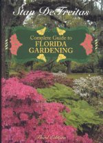 Complete Guide to Florida Gardening