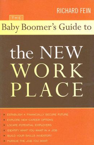 Baby Boomer's Guide to the New Workplace