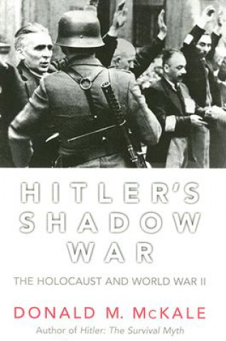 Hitler's Shadow War