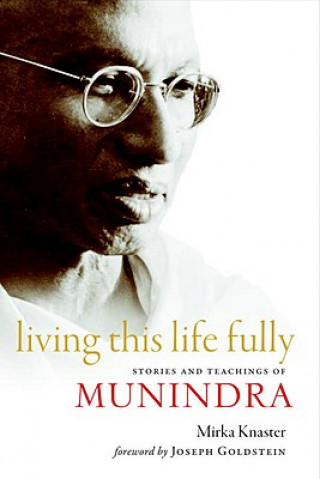 Living This Life Fully (Mirka Knaster)(Miękka)