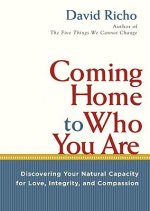 Coming Home To Who You Are