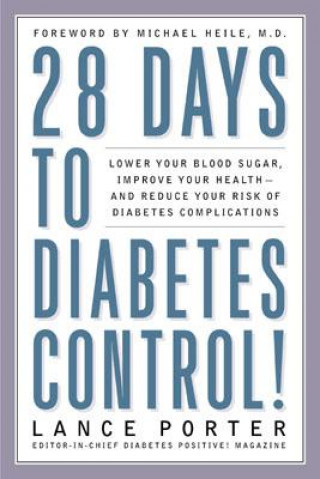 28 Days to Diabetes Control!