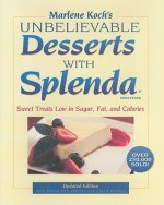 Marlene Koch's Unbelievable Desserts with Splenda Sweetener