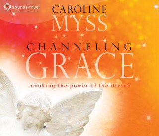 Channeling Grace