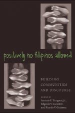 Positively No Filipinos Allowed