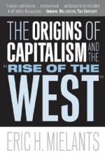 Origins of Capitalism and the Rise of the West
