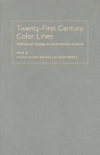 Twenty-first Century Color Lines