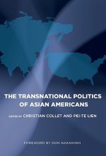 Transnational Politics of Asian Americans