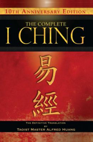 Complete I Ching - 10th Anniversary Edition