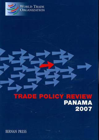 Trade Policy Review Panama, 2007