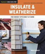 Insulate & Weatherize