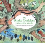 Snake Goddess Colors the World