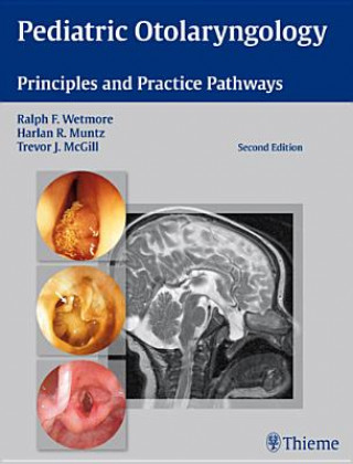 Pediatric Otolaryngology