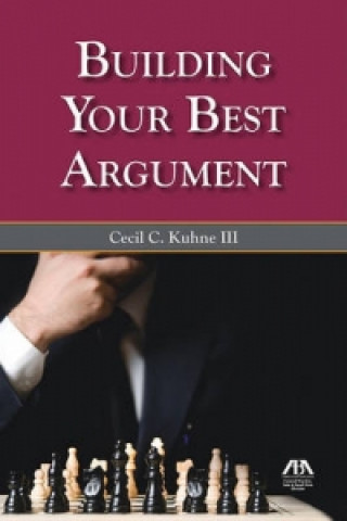 Building Your Best Argument