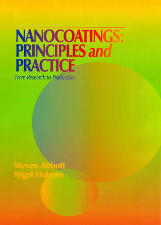 Nanocoatings: Principles and Practice: From Research to Production