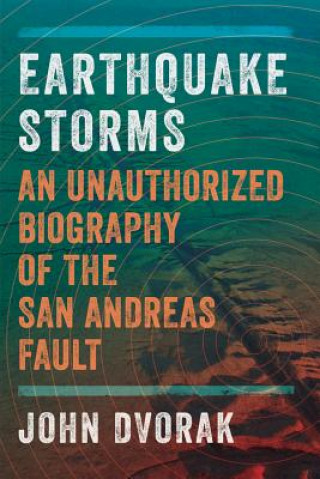 Earthquake Storms