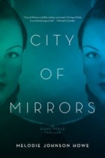 City of Mirrors - A Novel