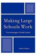 Making Large Schools Work