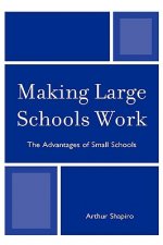 Making Large Schools Work