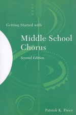 Getting Started with Middle School Chorus