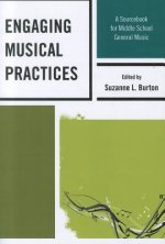 Engaging Musical Practices