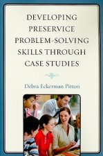 Developing Preservice Problem-Solving Skills through Case Studies